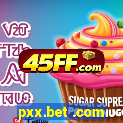 pxx.bet .com